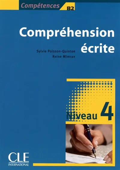 Compréhension écrite, niveau 4, B2