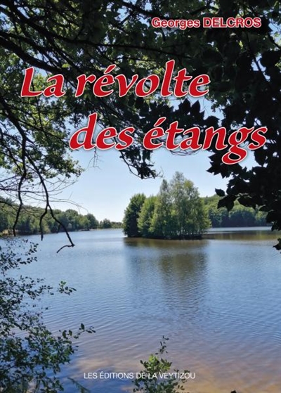 La révolte des étangs