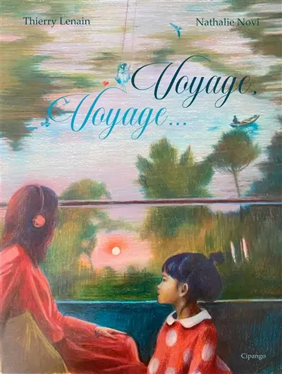 Voyage, voyage...