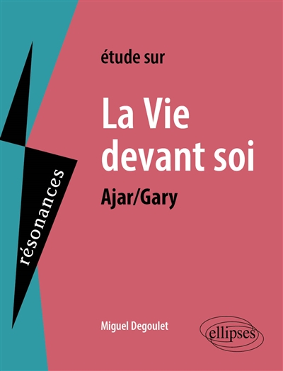Etude sur Emile Ajar-Romain Gary, La vie devant soi