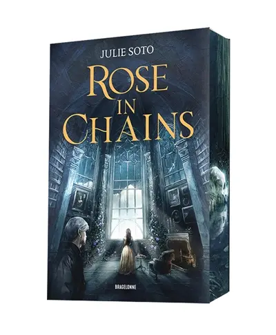 The Evermore trilogy. Vol. 1. Rose in chains