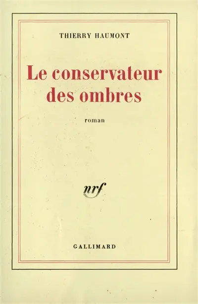 Le Conservateur des ombres