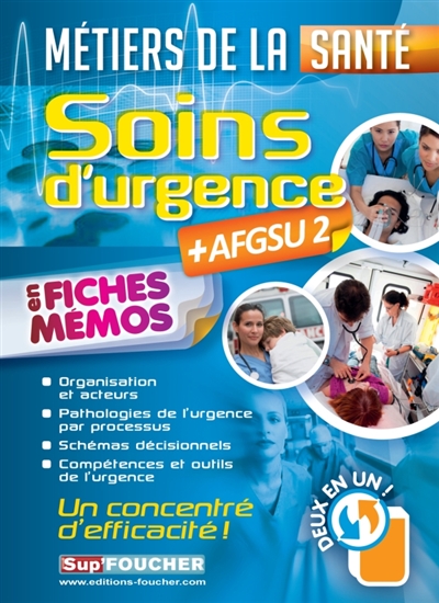 Métiers de la santé : soins d'urgence  + AFGSU2 en fiches mémos