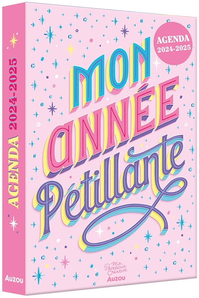 mon année étincelante : agenda 2024-2025