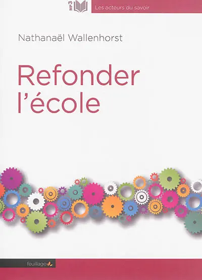 Refonder l'école