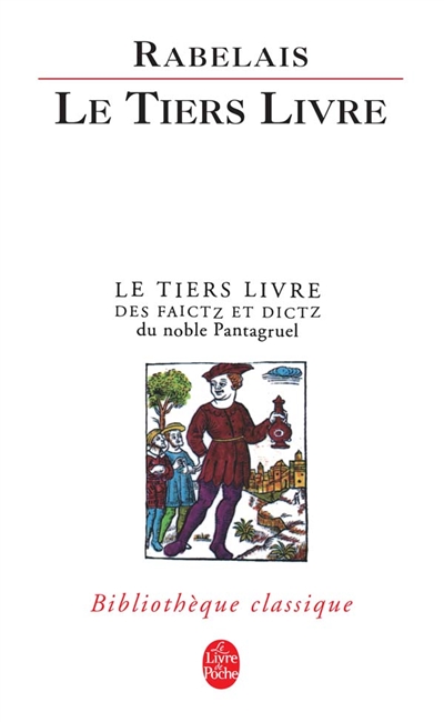 Le tiers livre : édition critique sur le texte publié en 1552 à Paris par Michel Fezandat
