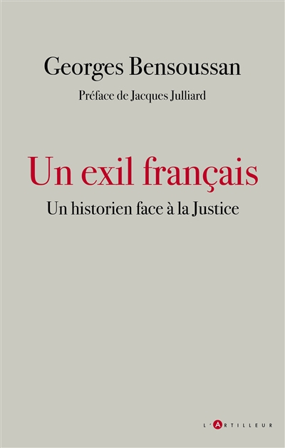 Un exil français : un historien face à la justice