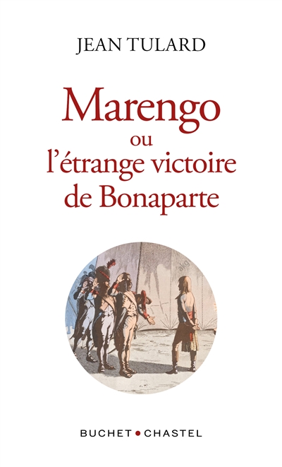 Marengo ou L'étrange victoire de Bonaparte