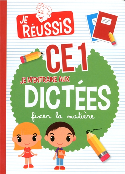 Je Reussi Je M Entraine Aux Dictees