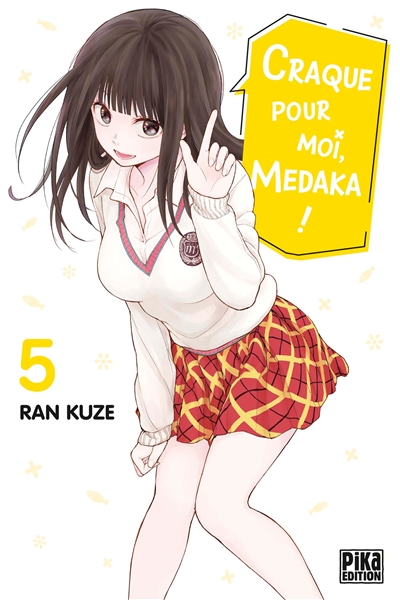 Craque pour moi, Medaka !. Vol. 5