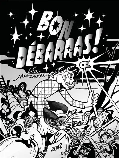 Bon débarras !