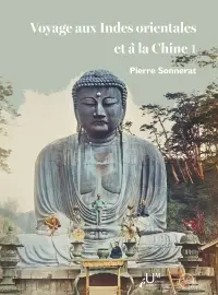 Voyage aux Indes orientales et à la Chine. Vol. 1