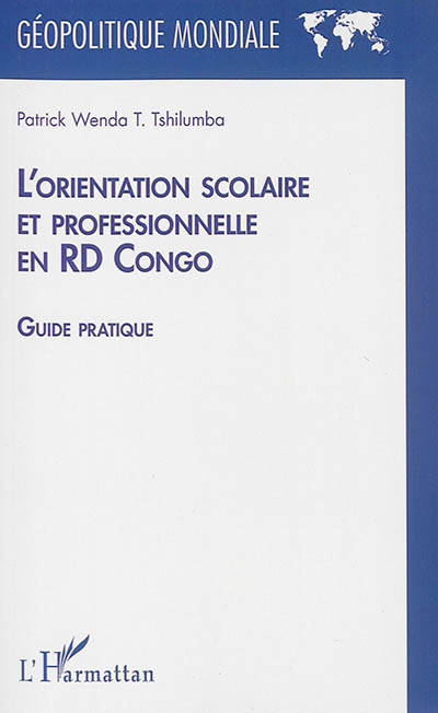 L'orientation scolaire et professionnelle en RD Congo : guide pratique