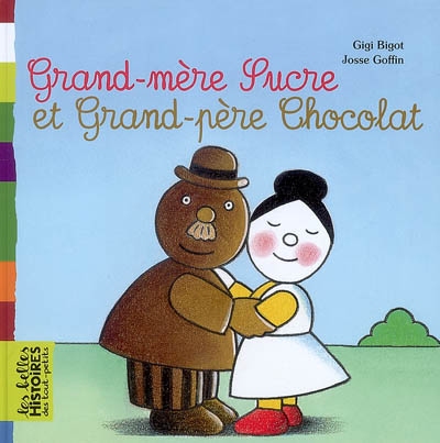 Grand-mère Sucre et grand-père Chocolat