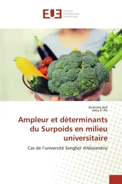 Ampleur et déterminants du Surpoids en milieu universitaire : Cas de l'université Senghor d'Alexandrie