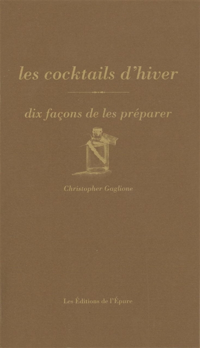 Les cocktails d'hiver : dix façons de les préparer