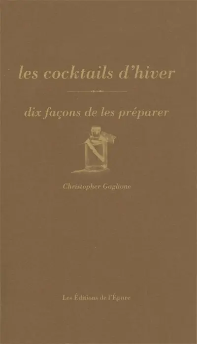 Les cocktails d'hiver : dix façons de les préparer