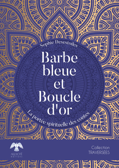 Barbe bleue et Boucle d'or : la portée spirituelle des contes