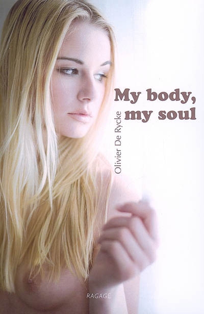 My body, my soul