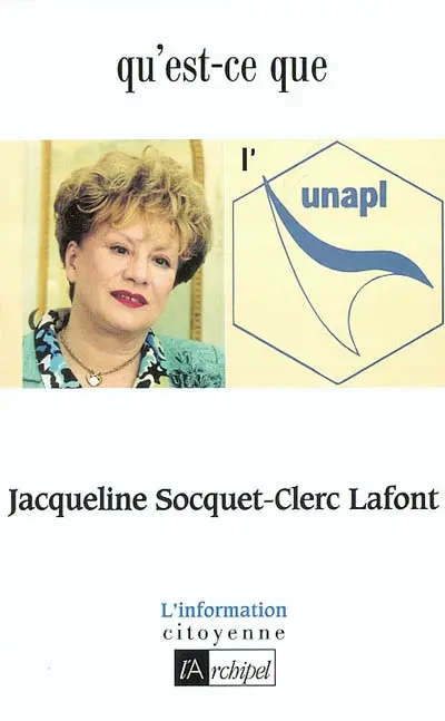 Qu'est-ce que l'UNAPL ?