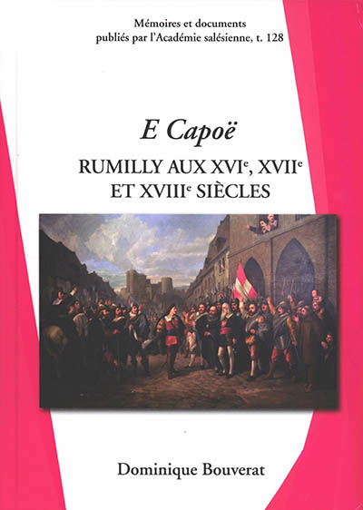 E capoë : Rumilly aux XVIe, XVIIe et XVIIIe siècles