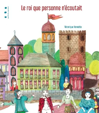 Le roi que personne n'écoutait