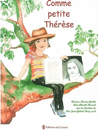 Comme petite Thérèse