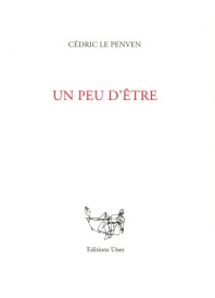 Un peu d'être