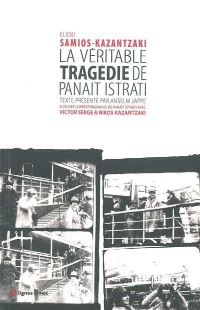La véritable tragédie de Panaït Istrati