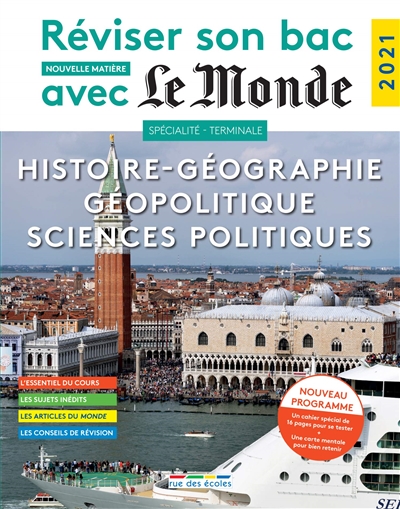 Histoire géographie, géopolitique, sciences politiques spécialité terminale : nouveau programme : 2021