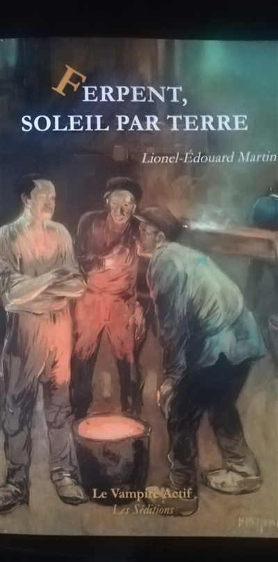 Ferpent, soleil par terre