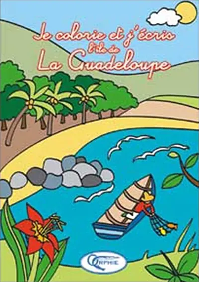 Je colorie et j'écris l'île de la Guadeloupe