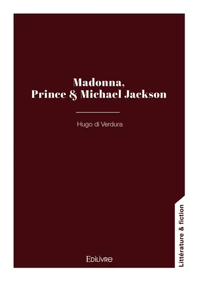 Madonna, Prince & Michael Jackson