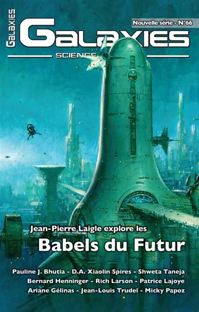 Galaxies : science-fiction, n° 66. Jean-Pierre Laigle explore les babels du futurs