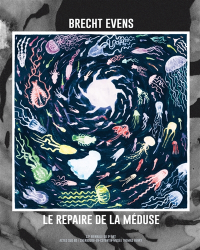 Brecht Evens : le repaire de la Méduse : exposition, Cherbourg, Musée Thomas Henry, du 21 juin au 16 novembre 2025