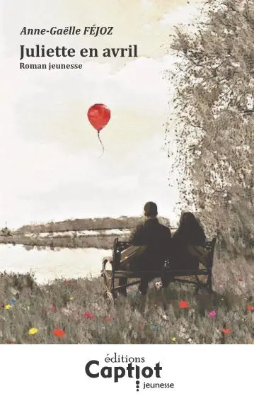 Juliette en avril : roman jeunesse