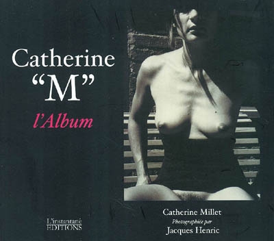 Catherine M, l'album : Catherine Millet