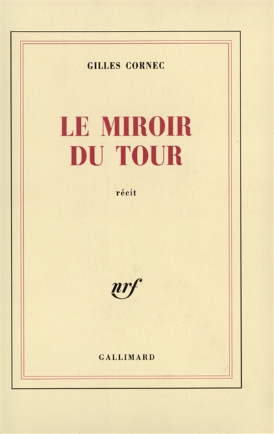 le miroir du tour