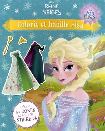 Colorie et habille Elsa