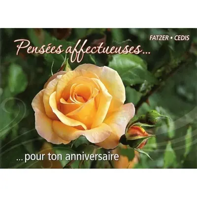 Pensées affectueuses... : pour ton anniversaire