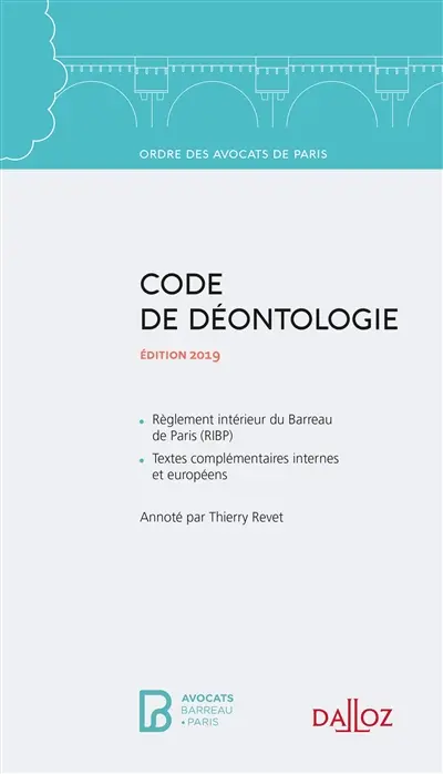 Code de déontologie : édition 2019