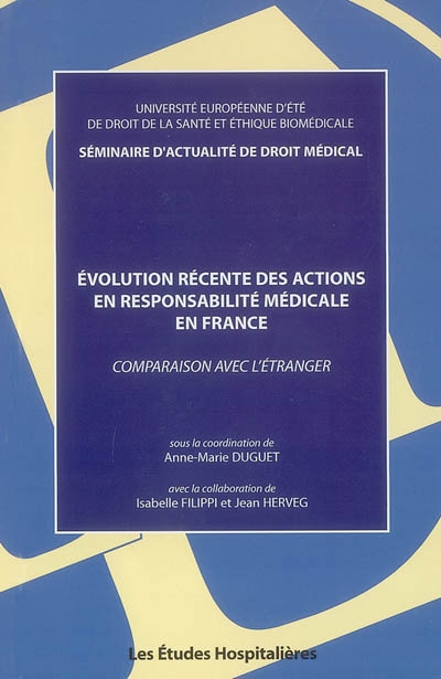 Evolution récente des actions en responsabilité médicale en France : comparaison avec l'étranger