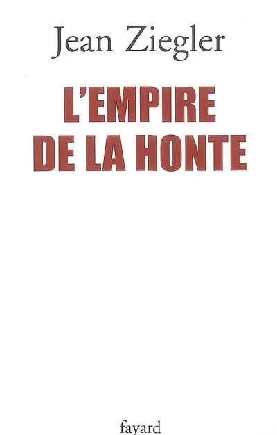 L'empire de la honte