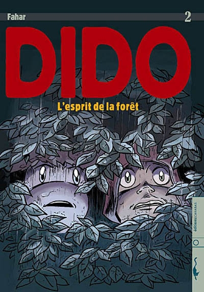 Dido. Vol. 2. L'esprit de la forêt
