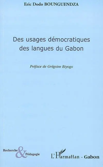 Des usages démocratiques des langues du Gabon