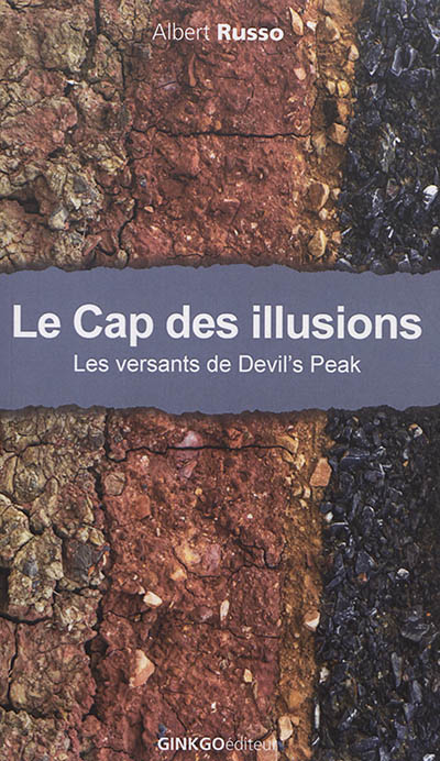 Le cap des illusions : les versants de Devil's Peak