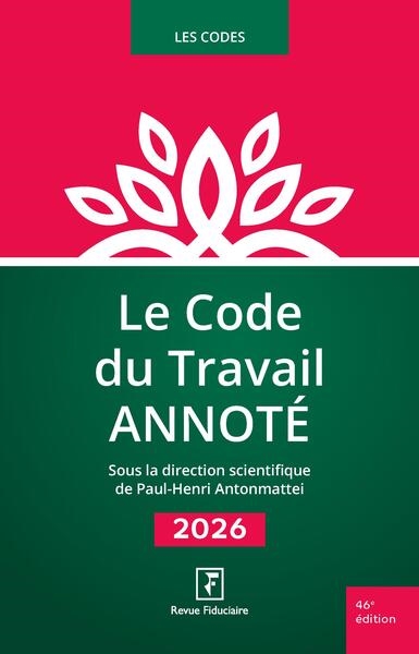 Le code du travail annoté :...