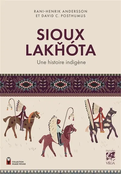 Sioux Lakhota : une histoire indigène
