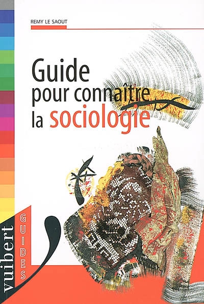 Guide pour connaître la sociologie