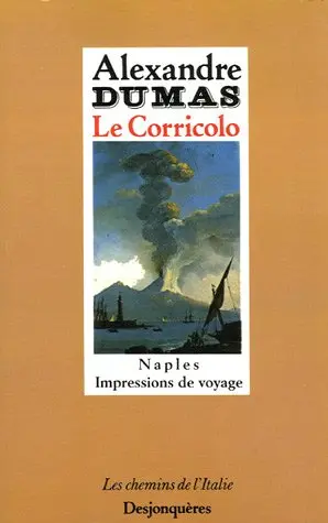 Le Corricolo : Naples, impressions de voyage